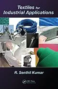 E-Book (pdf) Textiles for Industrial Applications von R. Senthil Kumar