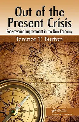 E-Book (epub) Out of the Present Crisis von Terence T. Burton