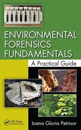 Livre Relié Environmental Forensics Fundamentals de Ioana Gloria Petrisor