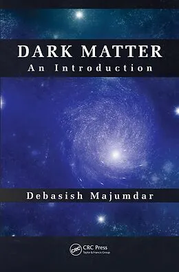 E-Book (pdf) Dark Matter von Debasish Majumdar