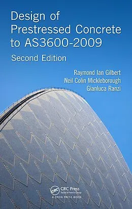 E-Book (pdf) Design of Prestressed Concrete to AS3600-2009 von Raymond Ian Gilbert