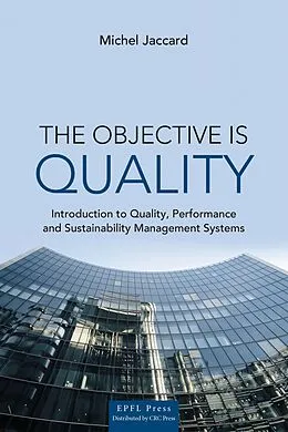 E-Book (pdf) The Objective is Quality von Michel Jaccard