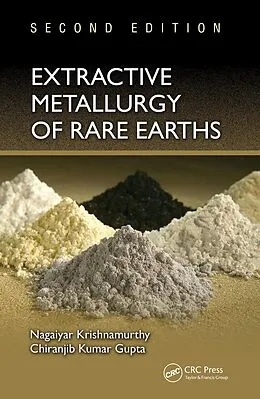 E-Book (pdf) Extractive Metallurgy of Rare Earths von Nagaiyar Krishnamurthy, Chiranjib Kumar Gupta