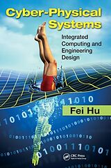 Livre Relié Cyber-Physical Systems de Fei Hu