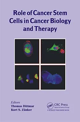 E-Book (pdf) Role of Cancer Stem Cells in Cancer Biology and Therapy von Thomas Dittmar