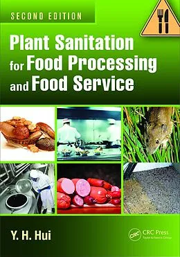 E-Book (pdf) Plant Sanitation for Food Processing and Food Service von Y. H. Hui
