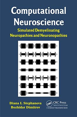 E-Book (pdf) Computational Neuroscience von Diana Ivanova Stephanova, Bozhidar Dimitrov Kolev