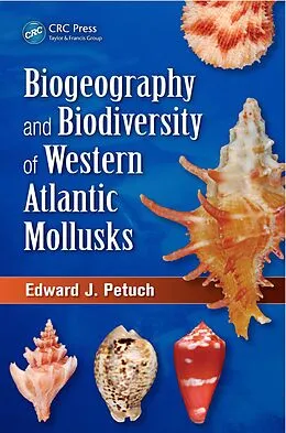 E-Book (pdf) Biogeography and Biodiversity of Western Atlantic Mollusks von Edward J. Petuch