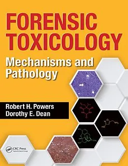 E-Book (pdf) Forensic Toxicology von Robert H. Powers, Dorothy E. Dean