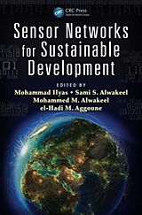 Livre Relié Sensor Networks for Sustainable Development de Mohammad Alwakeel, Sami S. Alwakeel, Mohamm Ilyas