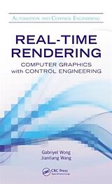 Livre Relié Real-Time Rendering de Gabriyel Wong, Jianliang Wang