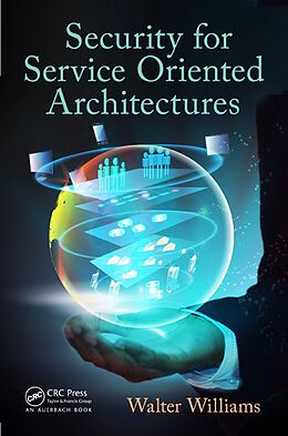 eBook (pdf) Security for Service Oriented Architectures de Walter Williams