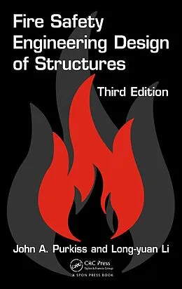 E-Book (pdf) Fire Safety Engineering Design of Structures von John A. Purkiss, Long-Yuan Li