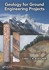 Couverture cartonnée Geology for Ground Engineering Projects de Chris J N Fletcher