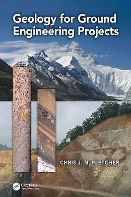E-Book (pdf) Geology for Ground Engineering Projects von Chris J. N. Fletcher