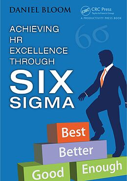 E-Book (pdf) Achieving HR Excellence through Six Sigma von Daniel Bloom