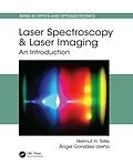 PDF Laser Spectroscopy and Laser Imaging von Helmut H. Telle, Ángel González Ureña