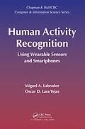 E-Book (pdf) Human Activity Recognition von Miguel A. Labrador, Oscar D. Lara Yejas