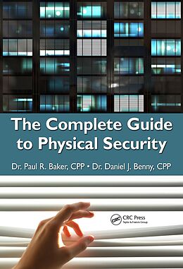 eBook (epub) The Complete Guide to Physical Security de Paul R. Baker, Daniel J. Benny