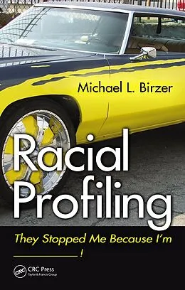 E-Book (epub) Racial Profiling von Michael L. Birzer