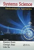 E-Book (epub) Systems Science von Yi Lin, Xiaojun Duan, Chengli Zhao
