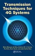 E-Book (epub) Transmission Techniques for 4G Systems von Mario Marques Da Silva, Americo Correia, Rui Dinis