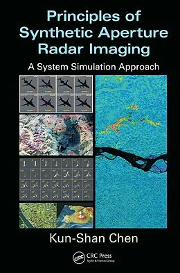 E-Book (pdf) Principles of Synthetic Aperture Radar Imaging von Kun-Shan Chen