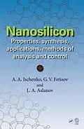 E-Book (pdf) Nanosilicon von Anatoly A. Ischenko, Gennady V. Fetisov, Leonid A. Aslalnov