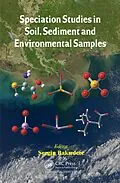 E-Book (pdf) Speciation Studies in Soil, Sediment and Environmental Samples von 