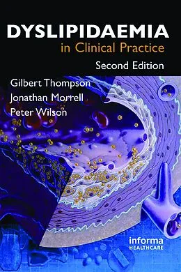 E-Book (pdf) Dyslipidaemia in Clinical Practice von Gilbert Thompson, Jonathan Morrell