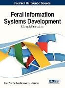 Fester Einband Feral Information Systems Development von 