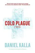 E-Book (epub) Cold Plague von Daniel Kalla