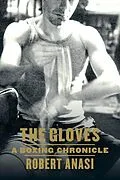 E-Book (epub) The Gloves von Robert Anasi
