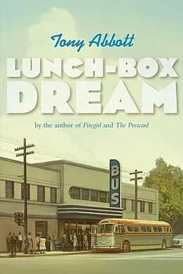 E-Book (epub) Lunch-Box Dream von Tony Abbott