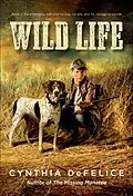 E-Book (epub) Wild Life von Cynthia Defelice