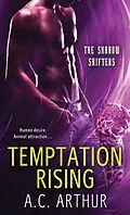 E-Book (epub) Temptation Rising von A. C. Arthur