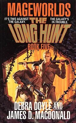 E-Book (epub) The Long Hunt von Debra Doyle, James D. Macdonald