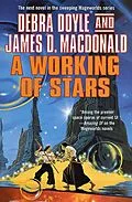 E-Book (epub) A Working of Stars von Debra Doyle, James D. Macdonald