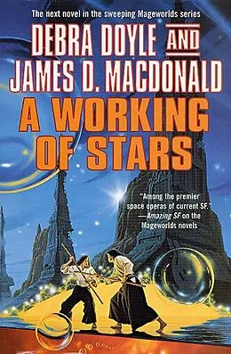 E-Book (epub) A Working of Stars von Debra Doyle, James D. Macdonald