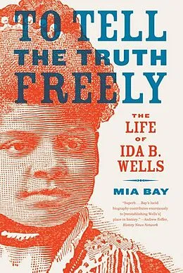 E-Book (epub) To Tell the Truth Freely von Mia Bay