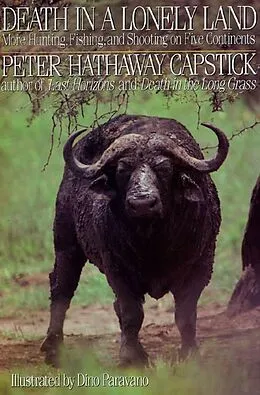 E-Book (epub) Death in a Lonely Land von Peter Hathaway Capstick