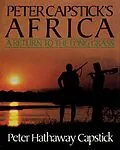 E-Book (epub) Peter Capstick's Africa von Peter Hathaway Capstick