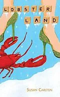 E-Book (epub) Lobsterland von Susan Carlton
