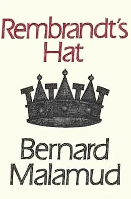 E-Book (epub) Rembrandt's Hat von Bernard Malamud