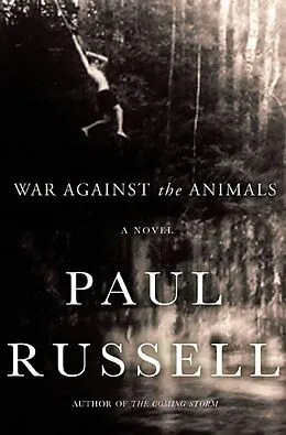 E-Book (epub) War Against the Animals von Paul Russell