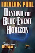 E-Book (epub) Beyond the Blue Event Horizon von Frederik Pohl
