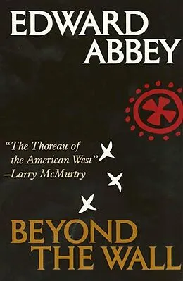 E-Book (epub) Beyond the Wall von Edward Abbey