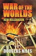 E-Book (epub) War of the Worlds: New Millennium von Douglas Niles