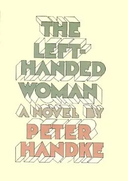E-Book (epub) The Left-Handed Woman von Peter Handke