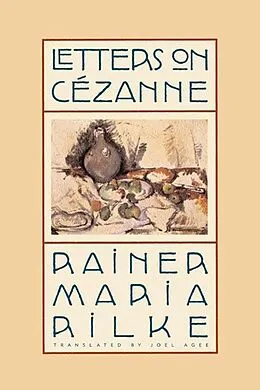 E-Book (epub) Letters on Cézanne von Rainer Maria Rilke